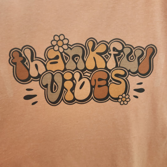 Thankful vibes Tshirt CP292