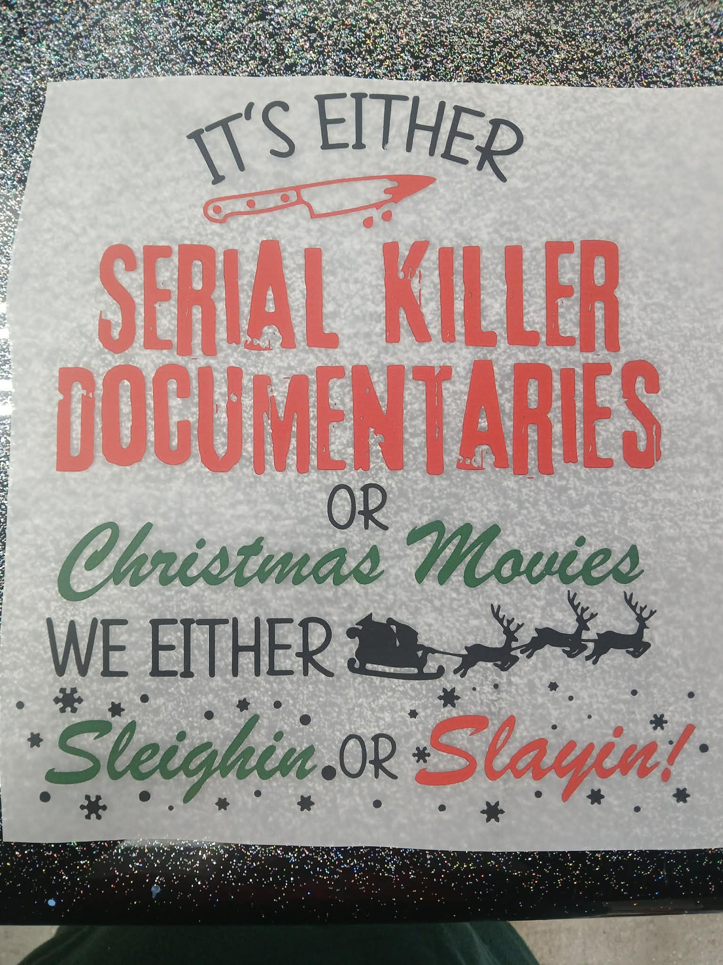 DT103 Sleighin or Slayin