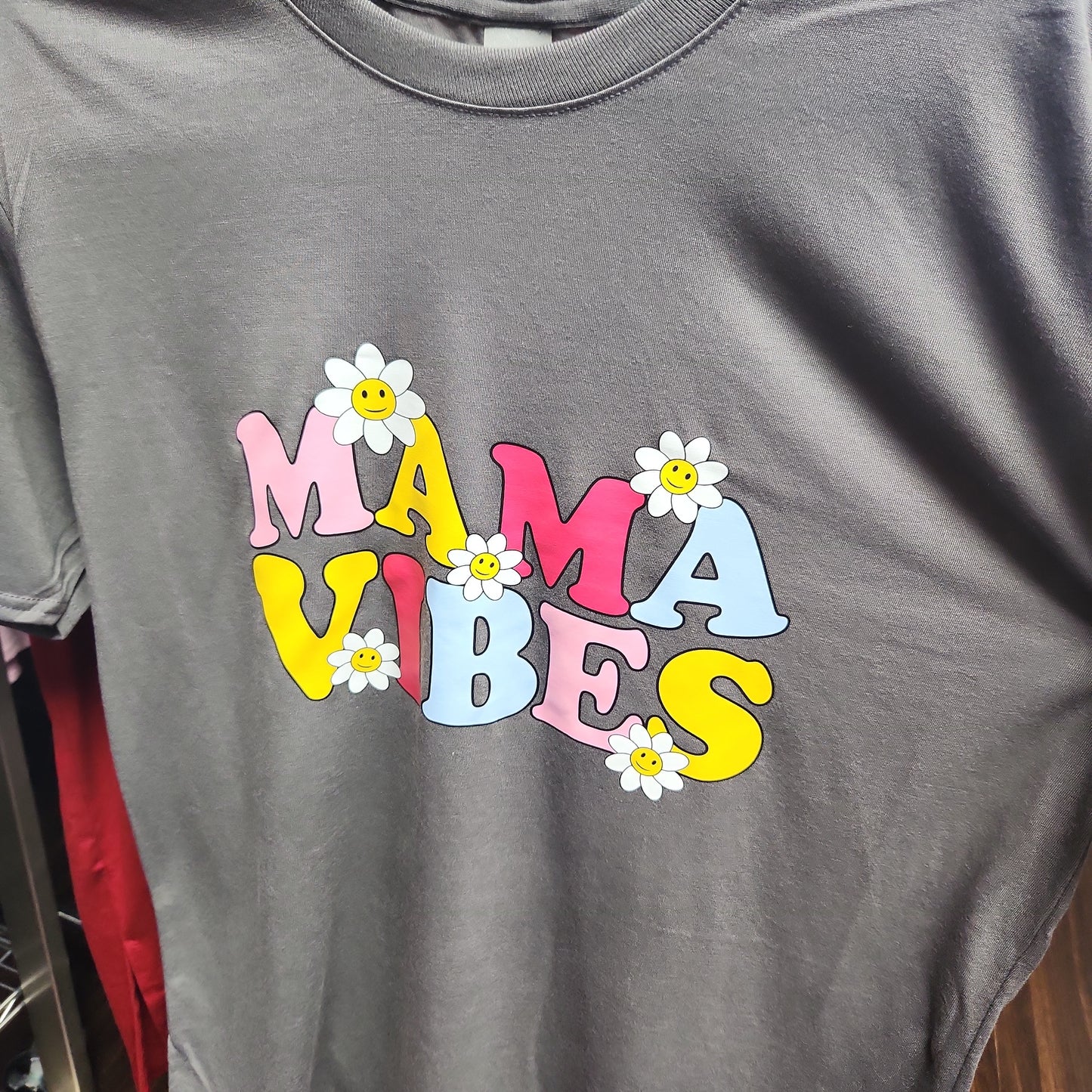 Mama Vibes T Shirt CP199
